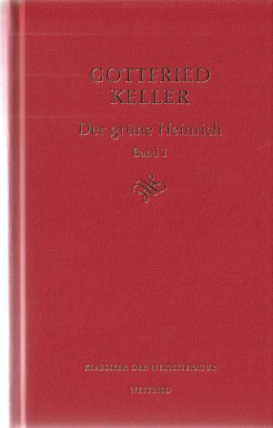 gebrauchtes Buch – Gottfried Keller – Der grüne Heinrich - Band 1 + 2