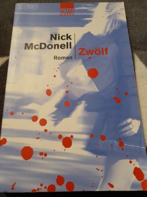 gebrauchtes Buch – Nick McDonell – Zwölf