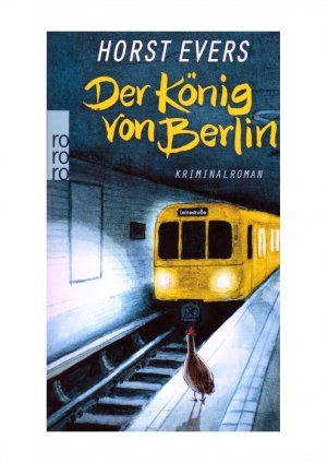 gebrauchtes Buch – Horst Evers – Der König von Berlin.