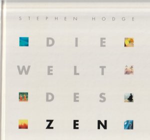 Die Welt des Zen