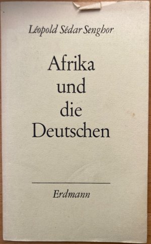 antiquarisches Buch – Léopold Sédar Senghor – Afrika und die Deutschen