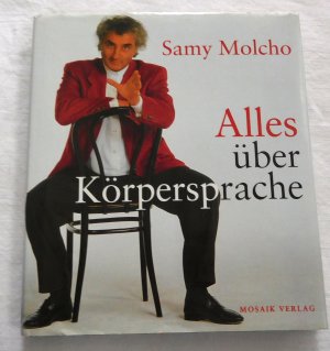 Alles über Körpersprache