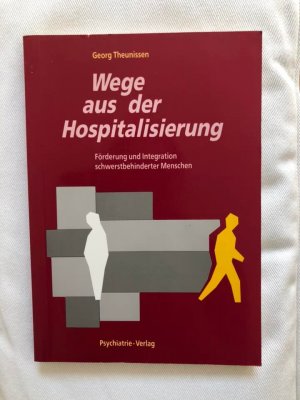 Wege aus der Hospitalisierung