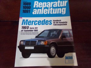 Reparaturanleitung Mercedes 190 E Serie W201 ab 11/1984 Vierzylinder