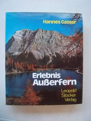 gebrauchtes Buch – Hannes Gasser – Erlebnis Ausserfern, 1978