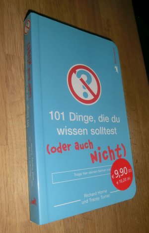 gebrauchtes Buch – Horne, Richard – 101 Dinge, die du wissen solltest ... (oder auch nicht)