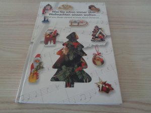 Was Sie schon immer über Weihnachten wissen wollten...