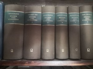 Paracelsus, Bücher und Schriften, herausgegeben von Johannes Huser mit einem Vorwort von Kurt Goldammer