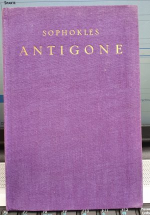 gebrauchtes Buch – Sophokles und Hölderlin – Sophokles: Antigone.