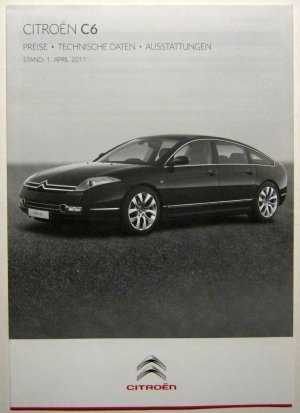 gebrauchtes Buch – CITROEN  C6 Preise Technische Daten Ausstattungen 2011