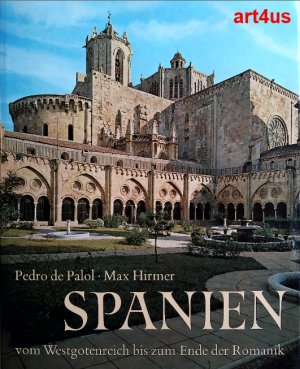 Spanien : Kunst des frühen Mittelalters vom Westgotenreich bis zum Ende der Romanik. (ISBN 9789028605121)