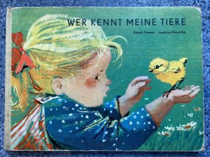 gebrauchtes Buch – Elsbeth Friemert - Ingeborg Meyer-Rey – Wer kennt meine Tiere