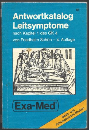 Antwortkatalog Leitsymptome nach Kapitel 1 des Gegenstandskataloges (GK) 4. Basis- und Prüfungswissen Medizin (Exa-Med)