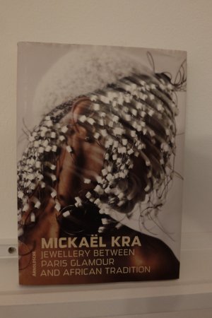 Mickaël Kra - Jewellery between Paris Glamour and African Tradition