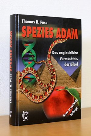 gebrauchtes Buch – Fuss, Thomas H – Spezies Adam. Das unglaubliche Vermächtnis der Bibel