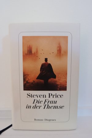 gebrauchtes Buch – Steven Price – Die Frau in der Themse