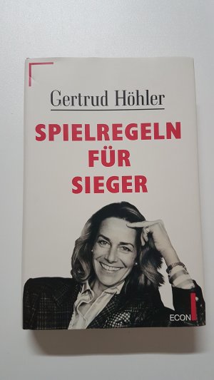 gebrauchtes Buch – Gertrud Höhler – Spielregeln für Sieger