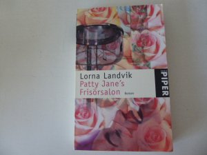 gebrauchtes Buch – Lorna Landvik – Patty Jane's Frisörsalon. Roman. TB