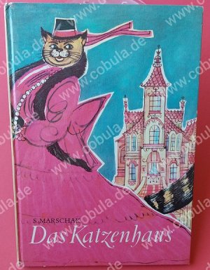 gebrauchtes Buch – Samuil Marschak – Das Katzenhaus