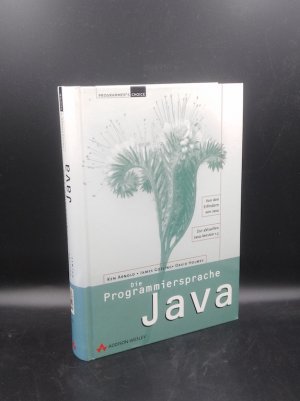 Die Programmiersprache Java (Programmer's Choice)