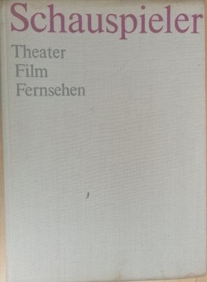 antiquarisches Buch – Renate Seydel / Herausgeberin – Schauspieler /Theater/Film/Fernsehen