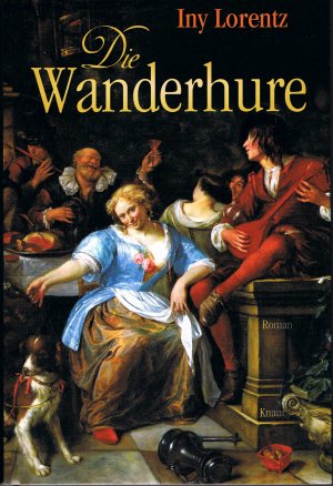 DIE WANDERHURE (GEBUNDENE ERSTAUSGABE)