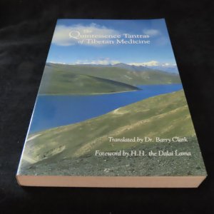 The Quintessence Tantras of Tibetan Medicine