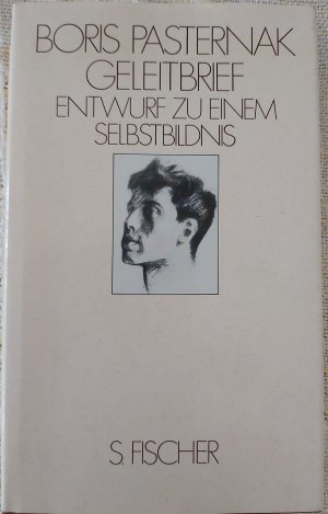 gebrauchtes Buch – Boris Pasternak – Geleitbrief - Entwurf zu einem Selbstbildnis