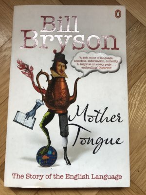 gebrauchtes Buch – Bill Bryson – Mother Tongue