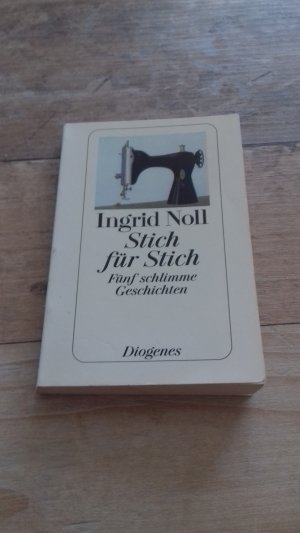 gebrauchtes Buch – Ingrid Noll – Stich für Stich