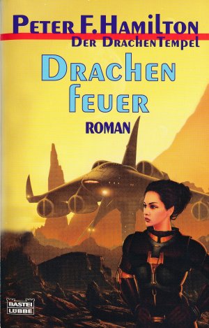 gebrauchtes Buch – Peter F. Hamilton – Der Drachentempel: Drachenfeuer