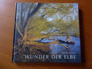 Wunder der Elbe - Biografie eines Flusses (ISBN 9783451385605)