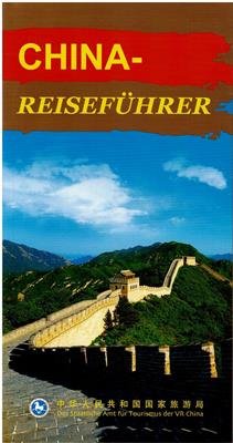 gebrauchtes Buch – Staatsamt für Tourismus der Volksrepublik China – China - Reiseführer