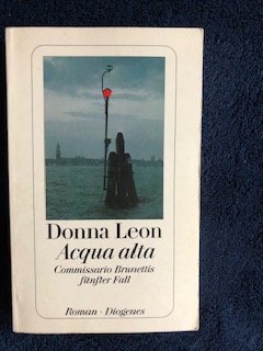 gebrauchtes Buch – Donna Leon – Acqua alta - Commissario Brunettis fünfter Fall