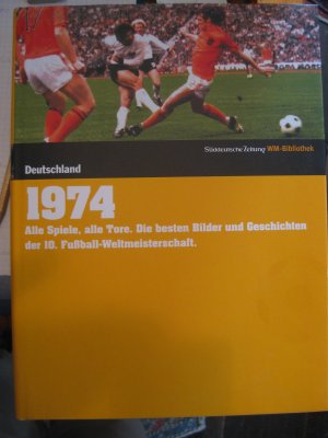 „Fußball-Weltmeisterschaft 1974 Deutschland - Alle Spiele, …“ – Buch ...