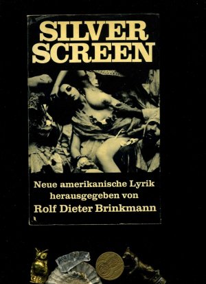 Silver Screen. Neue amerikanische Lyrik. Köln, Kiepenheuer & Witsch, 1969.