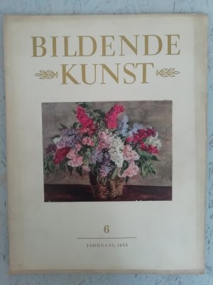 Bildende Kunst. Zeitschrift für Malerei, Plastik, Grafikund Architektur [später auch: für Kunsthandwerk und Industrieformgestaltung]