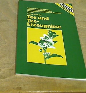 Tee und Tee-Erzeugnisse