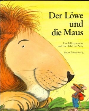 gebrauchtes Buch – Aesop  – Der Löwe und die Maus - Eine Bildergeschichte nach einer Fabel von Aesop