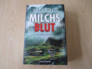 gebrauchtes Buch – Clara Weiss – Milchsblut