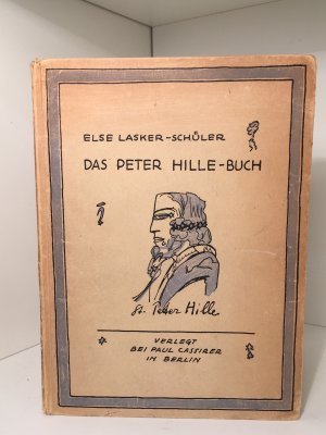 Das Peter Hille-Buch. Zweite Auflage. Mit einer Einbandzeichnung der Verfasserin.