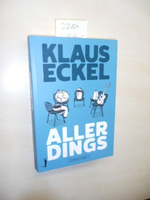 gebrauchtes Buch – Klaus Eckel – Allerdings.