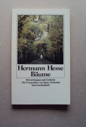 gebrauchtes Buch – Hesse, Hermann - Techentin – Bäume - Betrachtungen und Gedichte