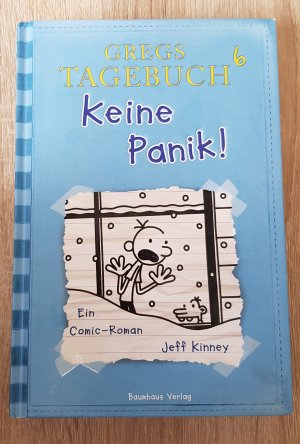 gebrauchtes Buch – Jeff Kinney – Gregs Tagebuch 6 - Keine Panik! gebundene Ausgabe