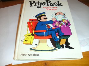 gebrauchtes Buch – Henri Arnoldus – Pitje Puck macht tolle Streiche