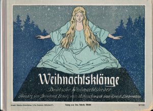 Weihnachtsklänge. Deutsche Weihnachtslieder