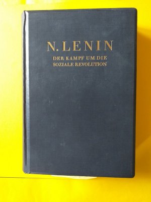 " Die Kampf um die Soziale Revolution " ( ausgewählte Werke, Sammelband )