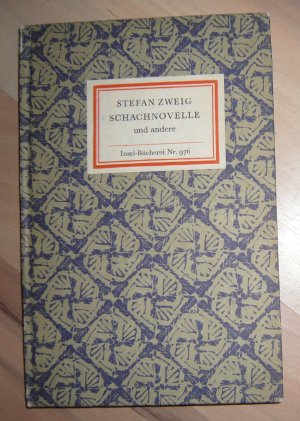 gebrauchtes Buch – Stefan Zweig – Schachnovelle und andere - Insel-Bücherei Nr. 976