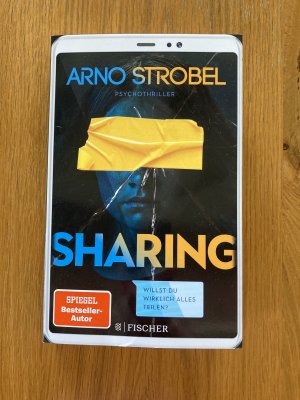 gebrauchtes Buch – Arno Strobel – Sharing - Willst du wirklich alles teilen?