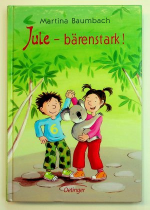 gebrauchtes Buch – Martina Baumbach – Jule - bärenstark!